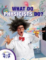 What_Do_Physicists_Do_